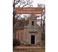 Annotations to T.S. Eliot’s Four Quartets