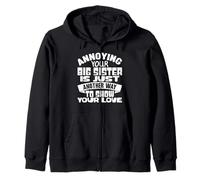 Annoying Your Big Sister Love Cita Humor Familiar Sudadera con Capucha