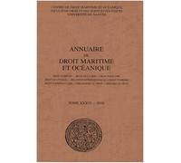 Annuaire de droit maritime et océanique: 2018, n° 36 Droit maritime - Droit de la mer - Droit portuaire - Droit du littoral - Relations ... Philosophie du droit - Histoire du droit 2018