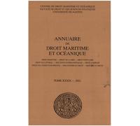 Annuaire de droit maritime et océanique: 2021, n° 39 Droit maritime - Droit de la mer - Droit portuaire - Droit du littoral - Relations ... Philosophie du droit - Histoire du droit 2021