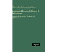 Annuaire de l'Economie Politique et de la Statistique: Annuaire de l'Economie Politique et de la Statistique