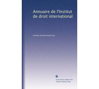 Annuaire de l'Institut de droit international
