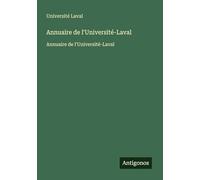 Annuaire de l'Université-Laval: Annuaire de l'Université-Laval