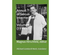 Annual of Sexual Intermediaries Volume XI (1910/11)