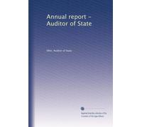 Annual report - Auditor of State: Volume 30