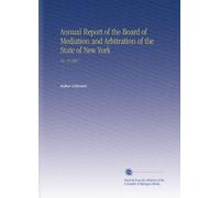 Annual Report of the Board of Mediation and Arbitration of the State of New York: No. 15 1901