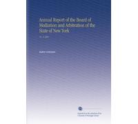 Annual Report of the Board of Mediation and Arbitration of the State of New York: No. 5 1891
