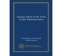 Annual report of the Farm Credit Administration (1989)