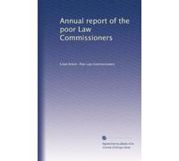 Annual report of the poor Law Commissioners: Volume 7