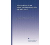 Annual report of the Public Service Commission, Second District: Volume 16