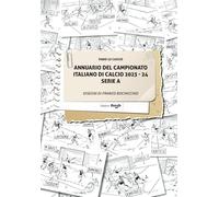 Annuario del Campionato Italiano di Calcio Serie A 2023-24