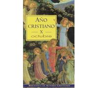 Año cristiano: Aᆬo Cristiano. X. Octubre: 10