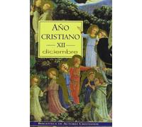 Año cristiano. XII: Diciembre: 12