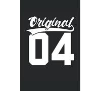 Año de nacimiento 2004 Original: Cuaderno rayado cuaderno de escritura diario Libro de tareas ToDo libro de cuentos |15,24 x 22,86 cm; A5| 120 ... edición limitada 2004, 18 cumpleaños.