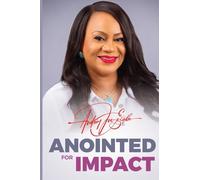 Anointed for Impact