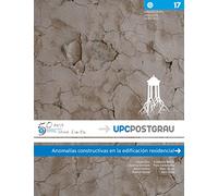 Anomalías constructivas en la edificación residencial: 17 (UPCPostgrau)