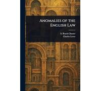 Anomalies of the English Law