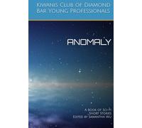 ANOMALY: A Book of Sci-Fi Short Stories