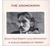 Anomoanon - Songs from Robert Louis Stevenson's a Child's
