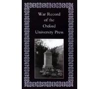 Anon War Record of the University Press, Oxford (Tapa blanda)