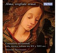Anonima Frottolisti - Alma,Svegliate Ormai