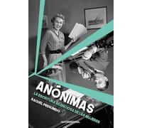 Anónimas. La escritura silenciosa de las mujeres