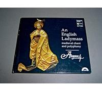 Anonymous 4 - An English Ladymass: Medieval Chant and Polyphony Import Edition by Anonymous 4 (1993) Audio CD