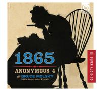 Anonymous 4 Anonymous 4 With Bruce Molsky: 1865 (CD) (Importación USA)