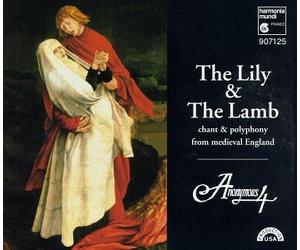 Anonymous 4 - Lily & The Lamb [Casete]