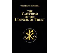Anonymous Catechism of the Council of Trent (Tapa dura) (Importación USA)