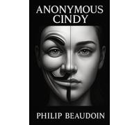 Anonymous Cindy (Shadows of Power)