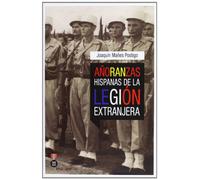 Añoranzas Hispanas De La Legion Extranjera (SIN COLECCION)