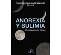 Anorexia Y Bulimia: Una Experiencia Clinica