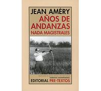 Años de andanzas nada magistrales (Narrativa Contemporáneas)