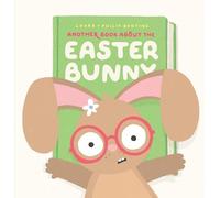 Another Book about the Easter Bunny