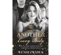 Another Curvy Body: 2 (Club Sixxes)