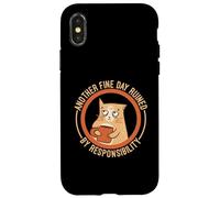Another Fine Day Ruined by Responsibility Carcasa para iPhone X/XS