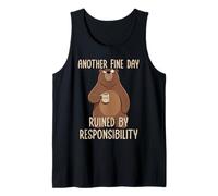 Another Fine Day Ruined by Resposibility Camiseta sin Mangas