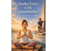 Another letter to my grandmother