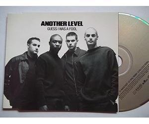 Another Level - Guess I Was a Fool