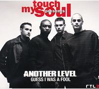 Another Level - Guess I was a fool [Single-CD]