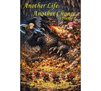 Another Life, Another Chance, Volume 2
