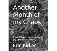 Another Month of my Chaos: A month's worth of planning for the NEURO-SPICY MOM.