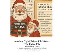 Another Night Before Christmas: The Police File