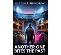 Another One Bites the Past: 1 (Ghost Experiences)