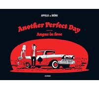 Another Perfect Day: Suivi de Angus in Love
