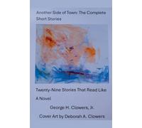 Another Side of Town: The Complete Short Stories