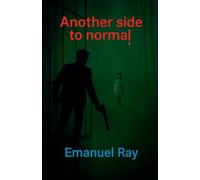 Another side to normal: 2 (The Lost Blogs of Gaia)