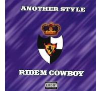 Another Style - Ridem Cowboy