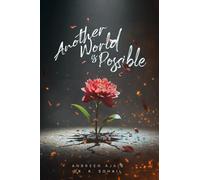 Another World Is Possible